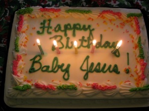 And of course birthday cake!  Happy Birthday, Baby Jesus!