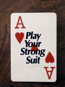 Play Your Strong Suit